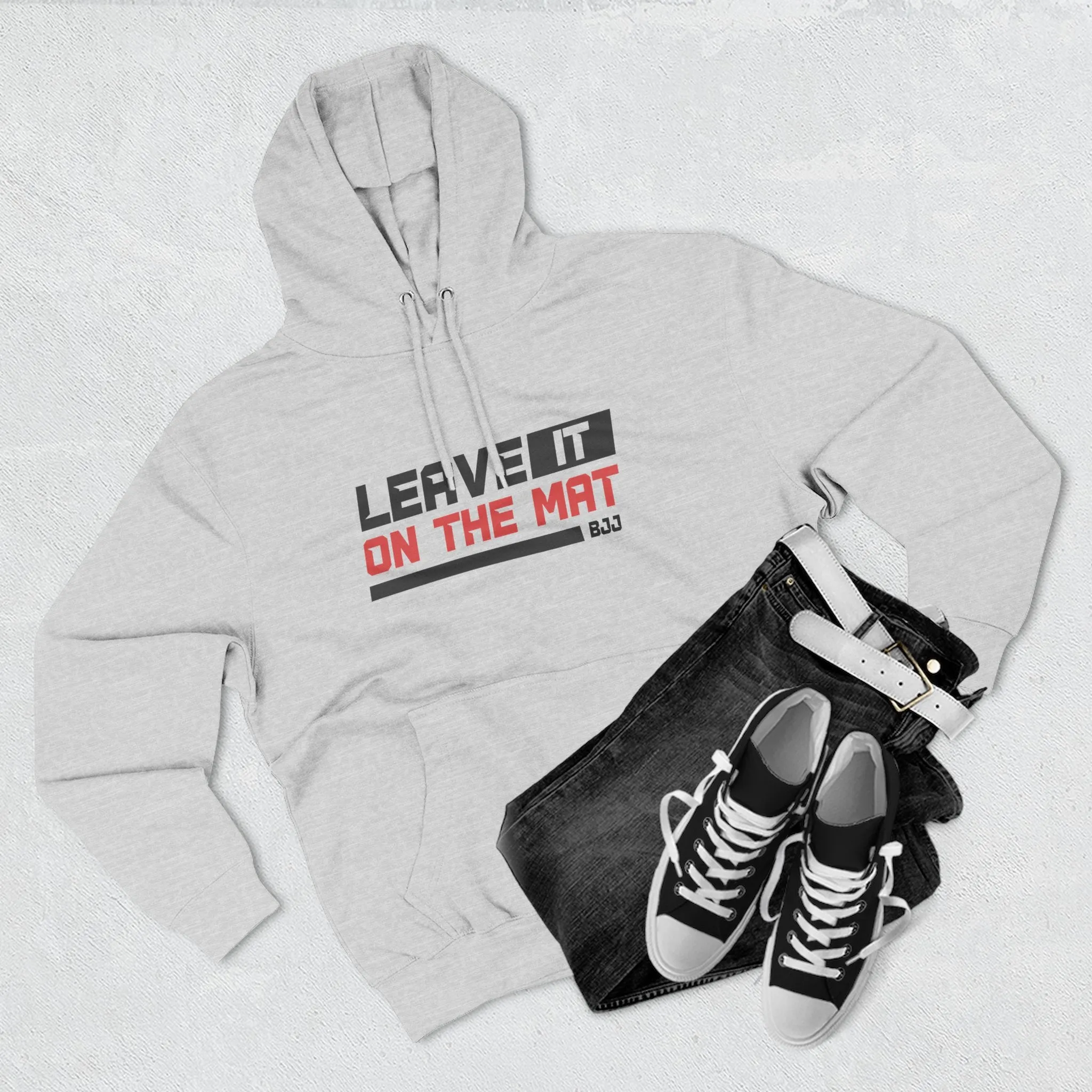 Leave It On The Mat BJJ Hoodie