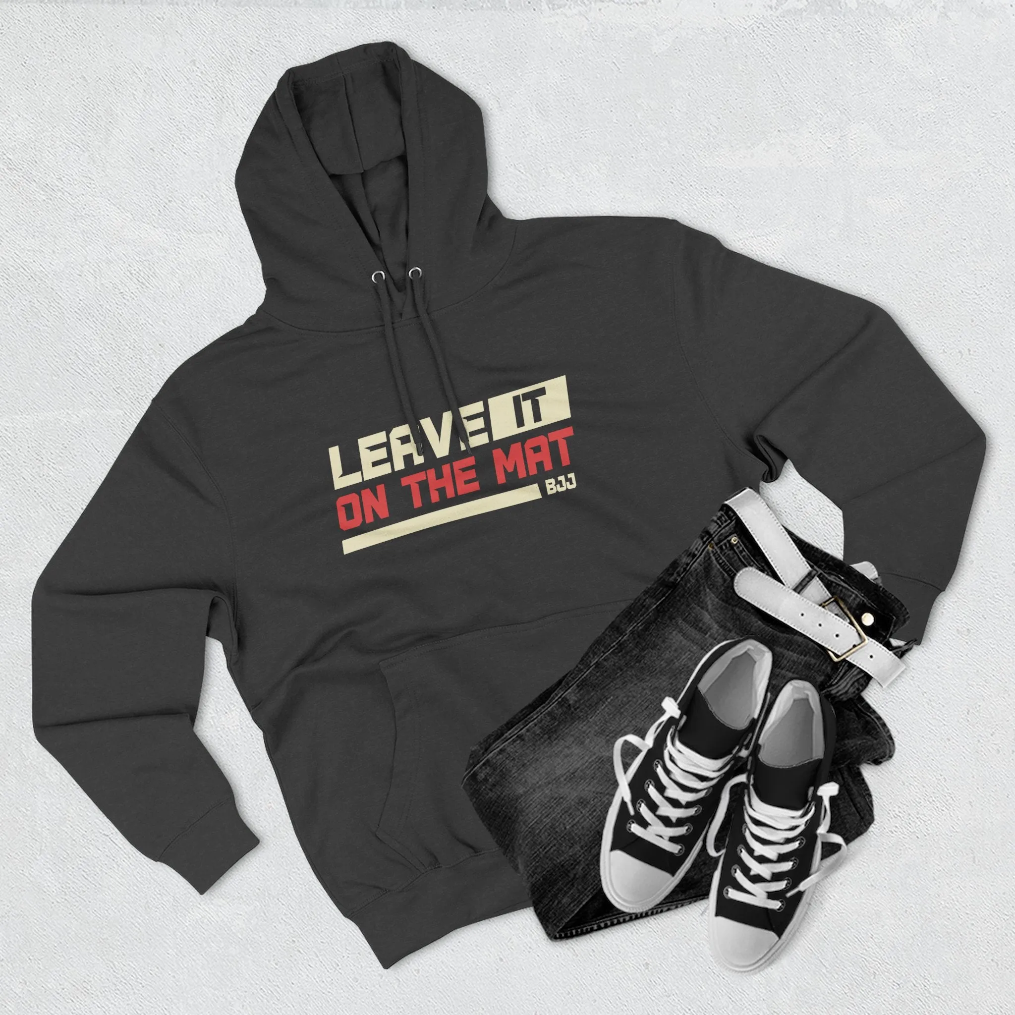 Leave It On The Mat BJJ Hoodie